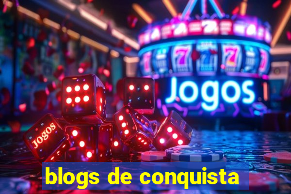 blogs de conquista